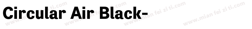 Circular Air Black字体转换